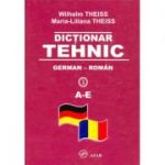 Dictionar tehnic German-Roman (Vol. I-IV) - Wilhelm Theiss