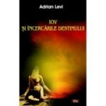 Iov si incercarile destinului - Adrian Levi