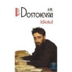 Idiotul - F. M. Dostoievski