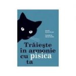 Traieste in armonie cu pisica ta - Enrico Ercole