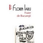 Fraier de Bucuresti - Florin Iaru