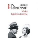 Vizita batrinei doamne - Friedrich Durrenmatt