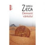 Demonii vintului - Daniela Zeca-Buzura (Colectia Top 10)