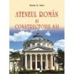 Ateneul Roman si constructorii sai - Mugur Isarescu