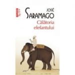 Calatoria elefantului - Jose Saramago