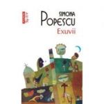 Exuvii - Simona Popescu