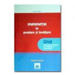 IMAGINATIA in Predare si Invatare - Ghid pentru cadrele didactice (Kieran Egan)