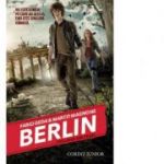 Berlin. Focurile din Tegel. Seria Berlin, volumul 1 - Fabio Geda