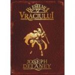 Blestemul vraciului. volumul II. Cronicile Wardstone - Joseph Delaney