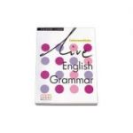 Live English Grammar Intermediate level - H. Q Mitchell