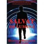 Salvat de lumina - Dannion Brinkley, Paul Perry