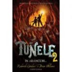 Tunele, volumul II. In Adancuri - Roderick Gordon, Brian Williams