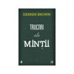 Trucuri ale mintii-Derren Brown