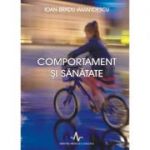COMPORTAMENT SI SANATATE - Ioan Bradu Iamandescu
