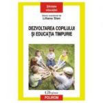 Dezvoltarea copilului si educatia timpurie - Liliana Stan