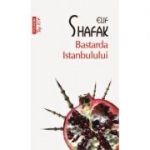 Bastarda Istanbulului (Elif Shafak)