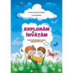 Exploram si invatam. Caiet interdisciplinar pentru prescolari 3-5 ani - Renata Rebegea