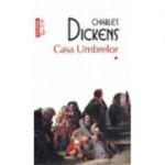 Casa Umbrelor, 2 volume - Charles Dickens