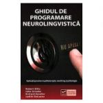 Ghidul de programare neurolingvistica (Robert B Dilts)