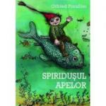 Spiridusul apelor OTFRIED PREUSSLER - UNIVERS ENCICLOPEDIC