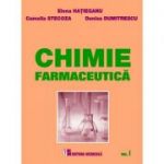 Chimie farmaceutica. Volumul 1 - Elena Hatieganu