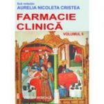 Farmacie clinica. Volumul 2 - Aurelia Nicoleta Cristea