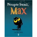 Noapte buna, Max - Ed Vere