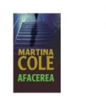 Afacerea - Martina Cole