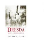 Dresda - Frederick Taylor