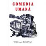 Comedia umana - William Saroyan