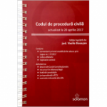 Codul de procedura civila (actualizat la 20 aprilie 2017) Vasile Bozeșan