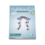 English for kids Caiet de lucru clasa pentru clasa a II-a ( Ed. color )