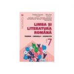 Limba si literatura romana clasa a VII-a. Teorie, modele, exercitii