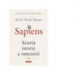 Sapiens. Scurta istorie a omenirii - Yuval Noah Harari