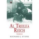 Al Treilea Reich volumul 3 - Richard J. Evans