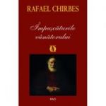 Impuscaturile vanatorului - Rafael Chirbes