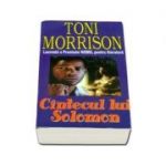 Cantecul lui Solomon - Toni Morrison