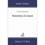 Demnitatea in munca - Cristina Samboan