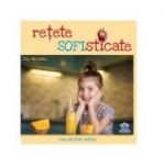 Retete sofisticate - Tily Niculae