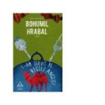 L-am servit pe regele Angliei. Paperback - Bohumil Hrabal