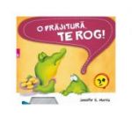 O prajitura te rog! Editia 1 - Jennifer E. Morris