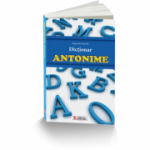 Dictionar de antonime - Alexandru Emil