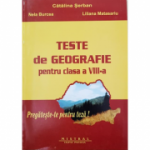 Teste de geografie Clasa a 8-a - Catalina Serban