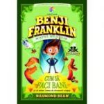 Benji Franklin. Pustiul miliardar, volumul 1 - Raymond Bean