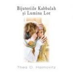 Bijuteriile Kabbalah si Lumina Lor - Thea O. Haimovitz