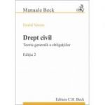 Drept civil. Teoria generala a obligatiilor. Editia 2 (Emod Veress)