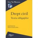 Drept civil. Teoria obligatiilor - Iosif Robi Urs, Petruta Elena Ispas