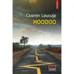 Hoodoo - Cosmin Leucuta