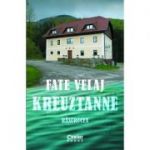 Kreuztanne. Rascrucea - Fate Velaj