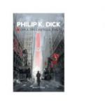 Omul din castelul inalt (editia 2017) - Philip K. Dick